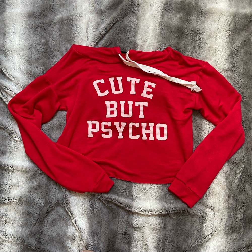 Cute but Psycho - Long Sleeve Crop
